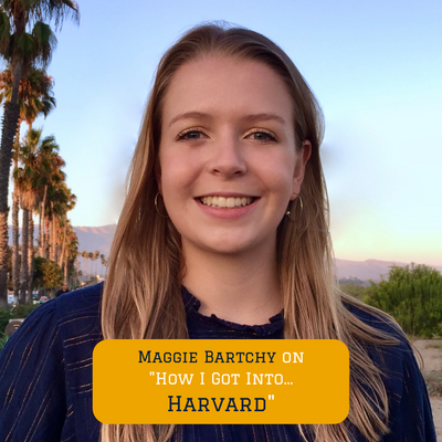 How our Program Lead Maggie got into Harvard College